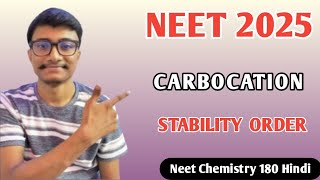 Carbocation Stability order for NEET 2025 Organic chemistry [upl. by Harve318]