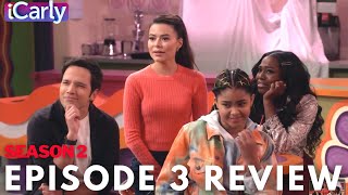 iCarly Season 2  Episode THREE  Review and Reactions [upl. by Buna]