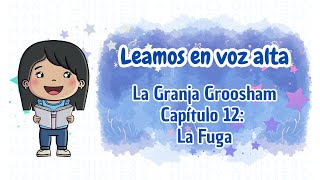 La Granja Groosham Capítulo 12 [upl. by Naelcm]