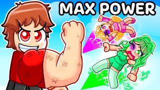 Unlocking MAX POWER in PUSHING SIMULATOR With MY CRAZY FAN GIRLS [upl. by Mccreary]