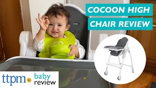 Cocoon High Chair baby gear review from Oribel [upl. by Awjan549]