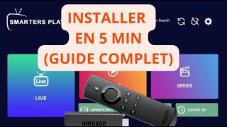 Installer IPTV SMARTERS sur Firestick en 2024  TUTO Complet [upl. by Caesar514]