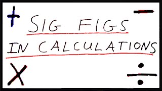 Significant Figures in Calculations [upl. by Lissak]