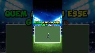 Acerte quem fez o gol🤪⚽️ djmarcao019 futebol piseirohawaiano [upl. by Haya]