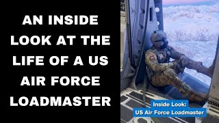 An inside look at the life of a US Air Force Loadmaster [upl. by Aratas375]