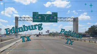 Edinburg Texas to Peñitas Texas [upl. by Meryl78]