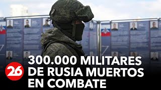 Ucrania cifra en cerca de 300000 los militares de Rusia muertos en combate [upl. by Oleic748]