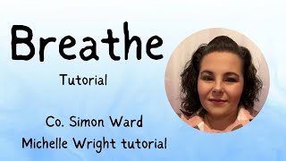 Breathe line dance tutorial Intermediate NC2S by Simon Ward [upl. by Steady]