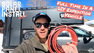 Installing Solar On Our DIY Truck Camper [upl. by Ditter]