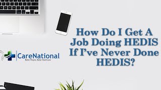 How Do I Get A Job Doing HEDIS If I’ve Never Done HEDIS [upl. by Orlov]