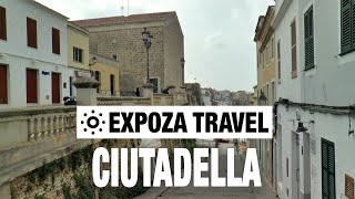 Ciutadella Menorca the Balearic Islands SpainVacation Travel Video Guide [upl. by Miculek207]