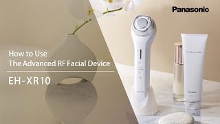 How to Use Panasonic Advanced RF Facial Device  EHXR10 [upl. by Bertero586]