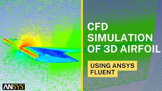 CFD Simulation of 3D AIRFOIL USING ANSYS FLUENT [upl. by Anwahsiek467]