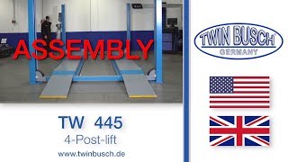 Assembly of the TW 445  4 post lift from TWIN BUSCH® [upl. by Andriana]