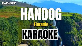 HANDOG  karaoke cover by Florante [upl. by Schroth]