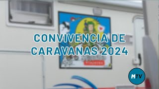 Convivencia de caravanas 2024  Maimona TV [upl. by Marutani]