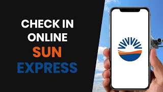 How To EASILY Check In Online With Sunexpress FULL GUIDE [upl. by Ahseinar]