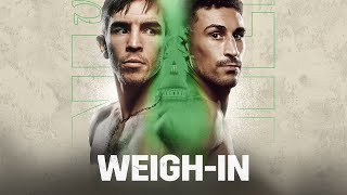 MICHAEL CONLAN VS JORDAN GILL WEIGH IN LIVESTREAM [upl. by Fricke]