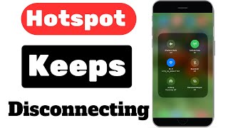 How to Fix Personal Hotspot Keeps Disconnecting on iPhone [upl. by Ynohtnacram]