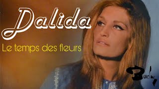 Dalida  Le temps des fleurs [upl. by Aimehs]