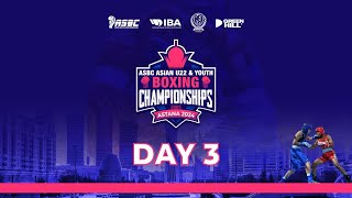 ASBC ASIAN U22 amp YOUTH BOXING CHAMPIONSHIPS ASTANA 2024  DAY 3 [upl. by Annal498]