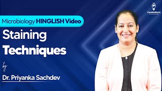 Microbiology HINGLISH Video Staining Techniques by Dr Priyanka Sachdev  Cerebellum Academy [upl. by Hcurab785]