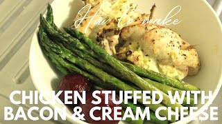 Chicken Breasts Stuffed With Bacon And Cream Cheese [upl. by Ycniuqed]