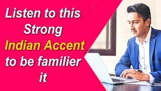 Learn to understand Strong Indian Accent indianaccent [upl. by Diet]