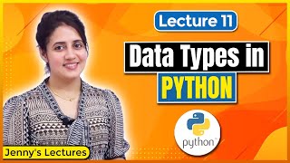 P11 Data Types in Python  Python Tutorials for Beginners [upl. by Hull]