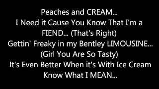 112  PEACHES amp CREAM LYRICS ON SCREEN [upl. by Nulubez]