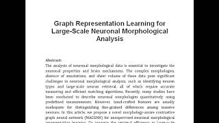 Graph Representation Learning for Large Scale Neuronal Morphological Analysis [upl. by Dido427]