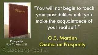 Prosperity Quotes by Dr OS Marden [upl. by Hilleary]