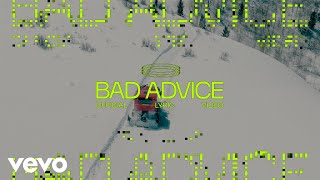 The Chainsmokers ELIO  Bad Advice Official Lyric Video [upl. by Lein]