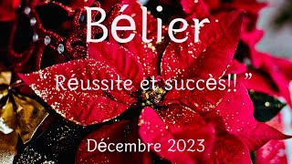 Bélier décembre 2023 ♈️Réussite et succès [upl. by Lindgren122]