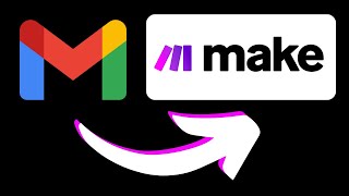 How to Connect Gmail with Makecom WITHOUT ERRORS [upl. by Hallerson]