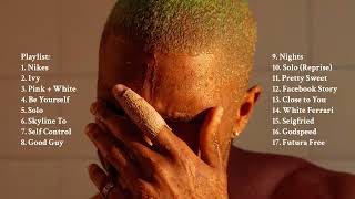 Playlist Frank Ocean  Blonde Full Album [upl. by Ahsiad]