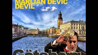 Marijan Dević Devil Geteborg HIT SINGL [upl. by Faxan199]