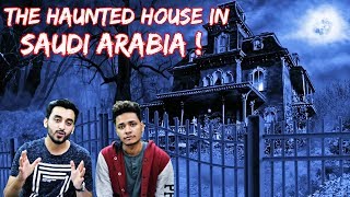 The Haunted House In Saudi Arabia l Hindi Urdu l The Baigan Vines [upl. by Allez]