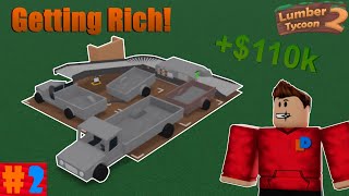 Making Money  2 S2  Lumber Tycoon 2 [upl. by Kama381]