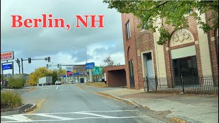 BERLIN  Northernmost City in New Hampshire USA 4K drive [upl. by Mike]