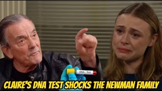 The Young and the Restless Spoilers Claires DNA test shocks the Newman family [upl. by Morse541]