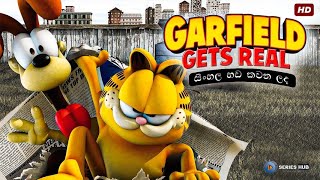 Garfield Gets Real 2007 quotපිස්සු ගාෆීල්ඩ්quotSinhala Dubbed Cartoon Movie 1080P සිංහල හඩ කවන ලද [upl. by Aneelad263]