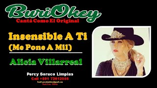 KaraOke  Insensible A Ti Original  Alicia Villarreal  BuriOkey [upl. by Giffer]