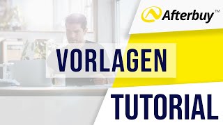 5 Afterbuy Kurztutorial  Vorlagen [upl. by Olivann]