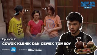 Nurut Apa Kata Mama Season 2 I Episode 7 Cowok Klenik dan Cewek Tomboy [upl. by Seward]