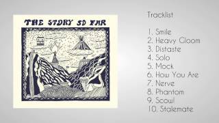 The Story So Far  The Story So Far 2015 Full Album [upl. by Lowndes789]