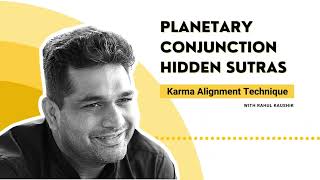 The Hidden Mysteries of Planetary Conjunctions  Planetary Conjunctions Decoded I Rahul Kaushik [upl. by Zanze]