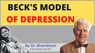 Becks Model of Depression  Cognitive Behavior Therapy [upl. by Sheaff]