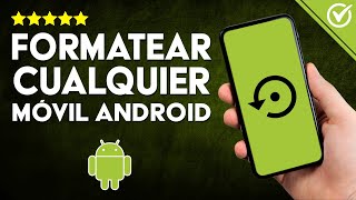 Cómo RESTABLECER DE FÁBRICA Cualquier Android ¡Guía Simple Incluso para Dispositivos Bloqueados 📱 [upl. by Llednyl416]