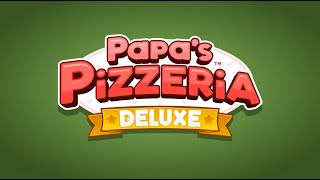 Papas Pizzeria Deluxe [upl. by Furlani]